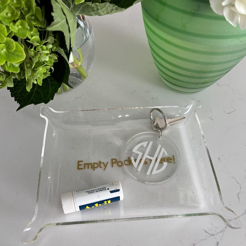 classic 6" x 8" acrylic Pinch Tray "Empty pockets here!"