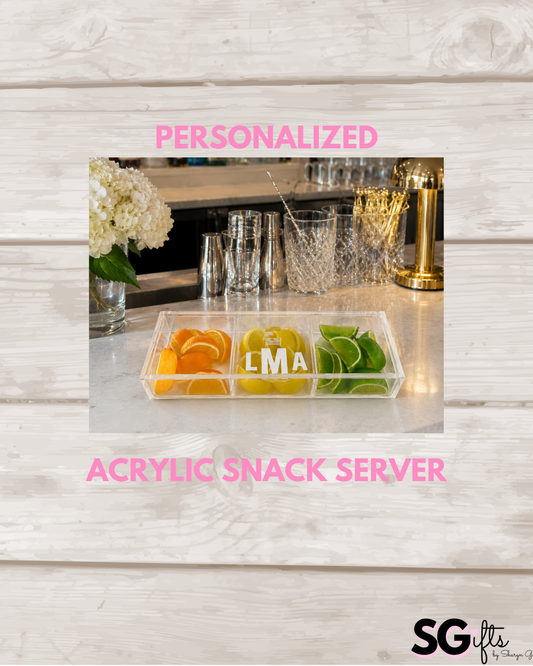 Personalized 3 section clear acrylic serving tray,  sections are removable