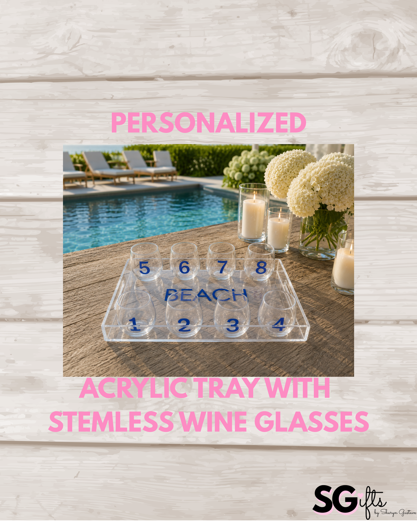 Personalized 11" x 14" clear acrylic tray with vinyl BEACH and 8 stemless wine glasses with numbers