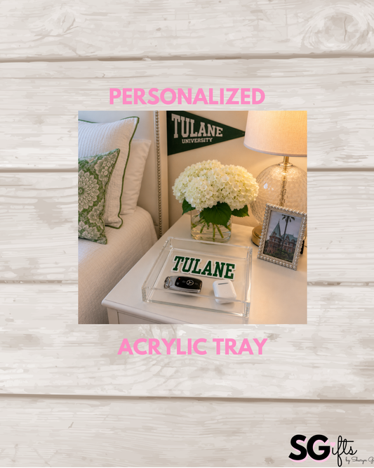 Personalized 6” x 6” acrylic thick catch all tray -TULANE