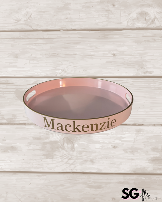 Personalized round tray with name on the edge